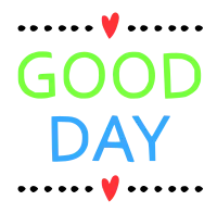 good day