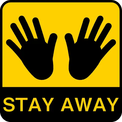 Warning sticker urging you to stay away