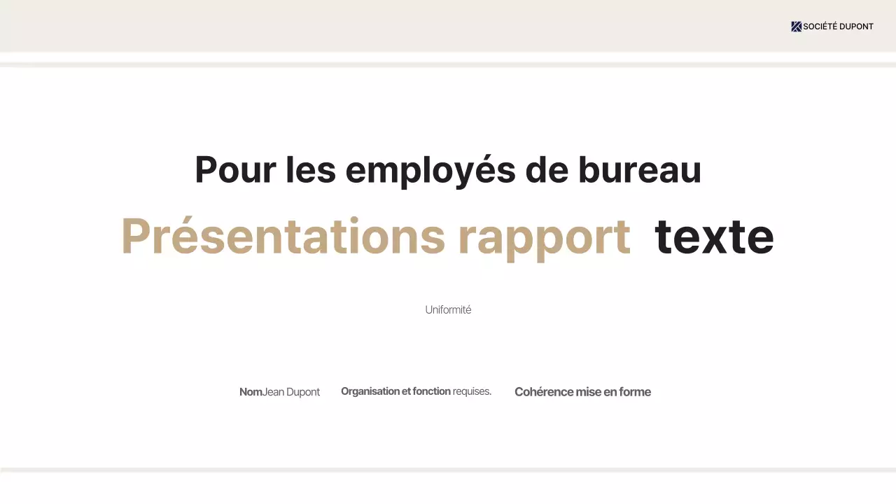 Fournir des informations sur le rapport beige par défaut sur le lieu de travail