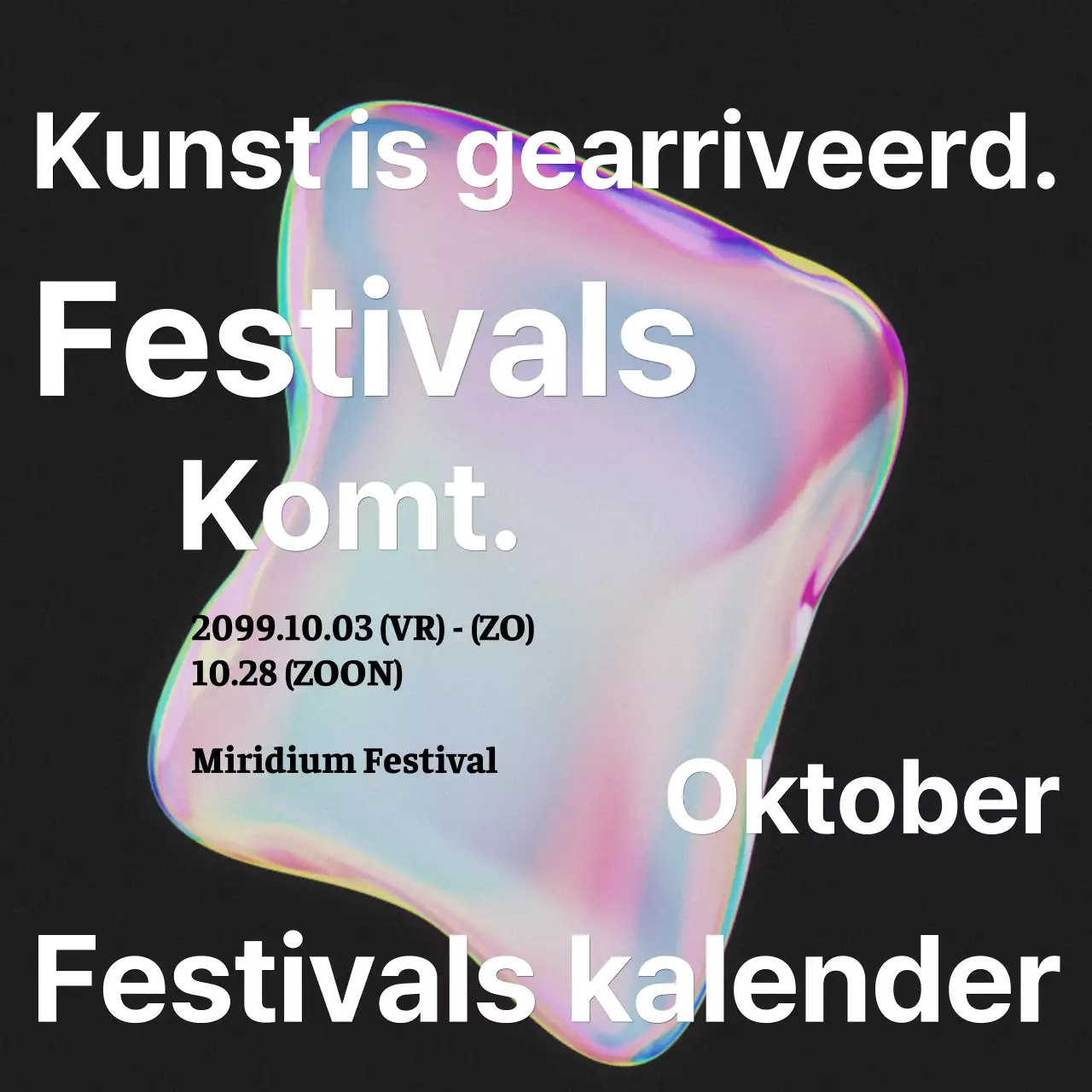 Aankondiging van een kitscherig kunstfestival met een roze regenboog aan kleuren