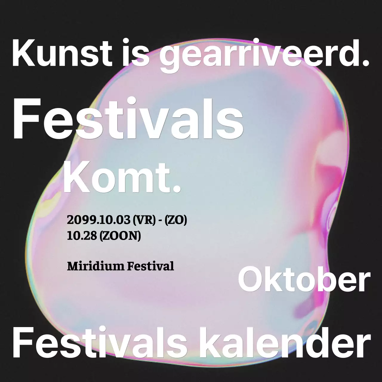 Aankondiging van een kitscherig kunstfestival met een roze regenboog aan kleuren