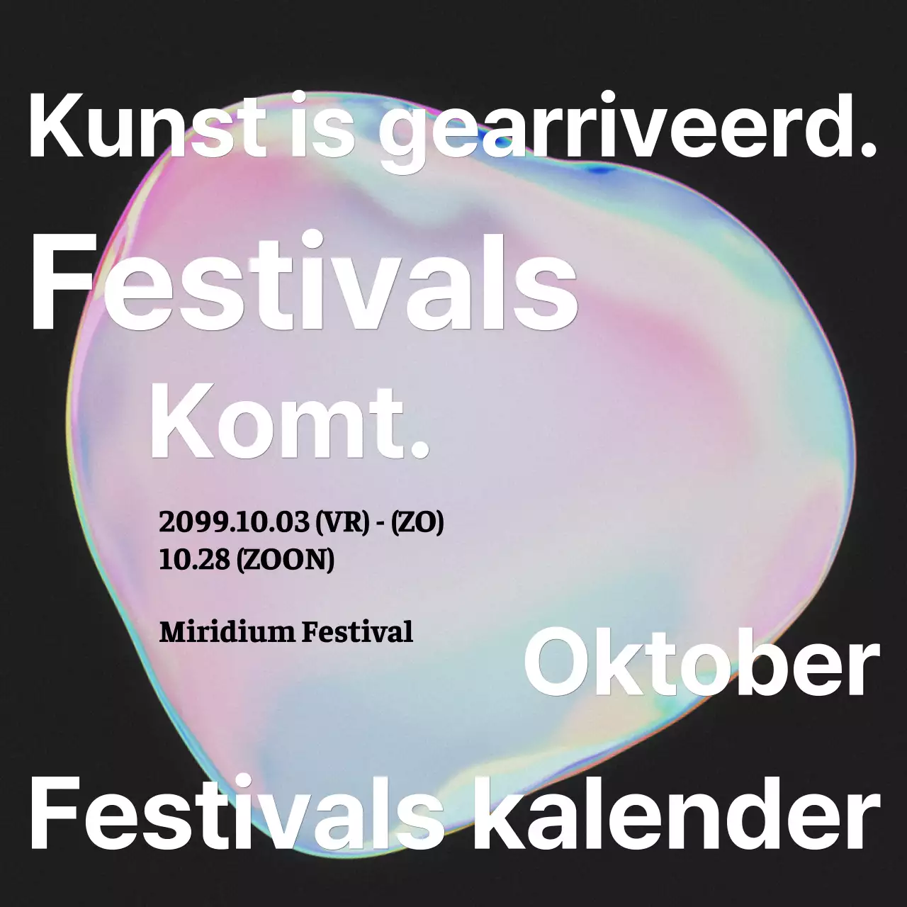 Aankondiging van een kitscherig kunstfestival met een roze regenboog aan kleuren