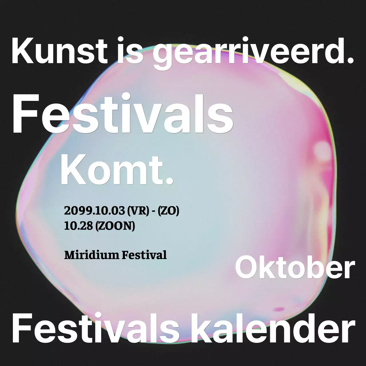 Aankondiging van een kitscherig kunstfestival met een roze regenboog aan kleuren