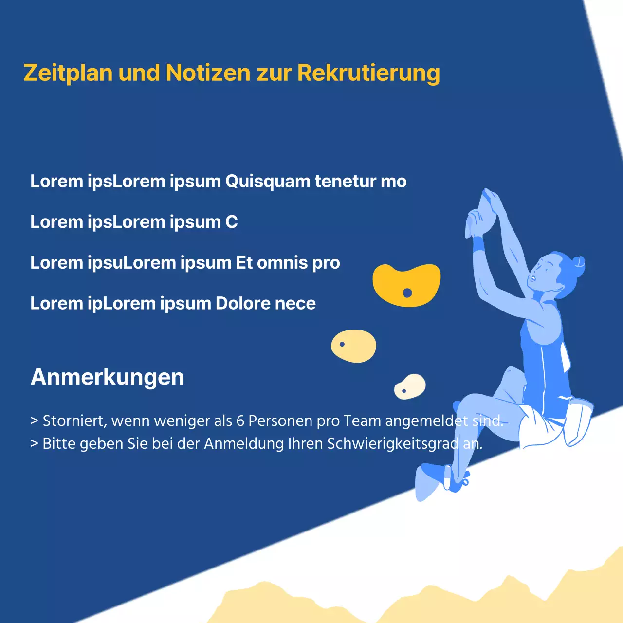 Ein einfaches blau-gelbes Kletterrekrutierungsfeld