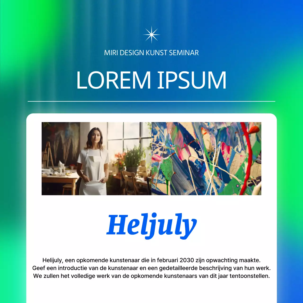 Kunstseminars in blauw en chartreuse cybernetisch promoten