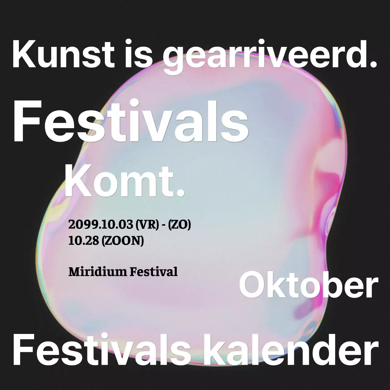 Aankondiging van een kitscherig kunstfestival met een roze regenboog aan kleuren