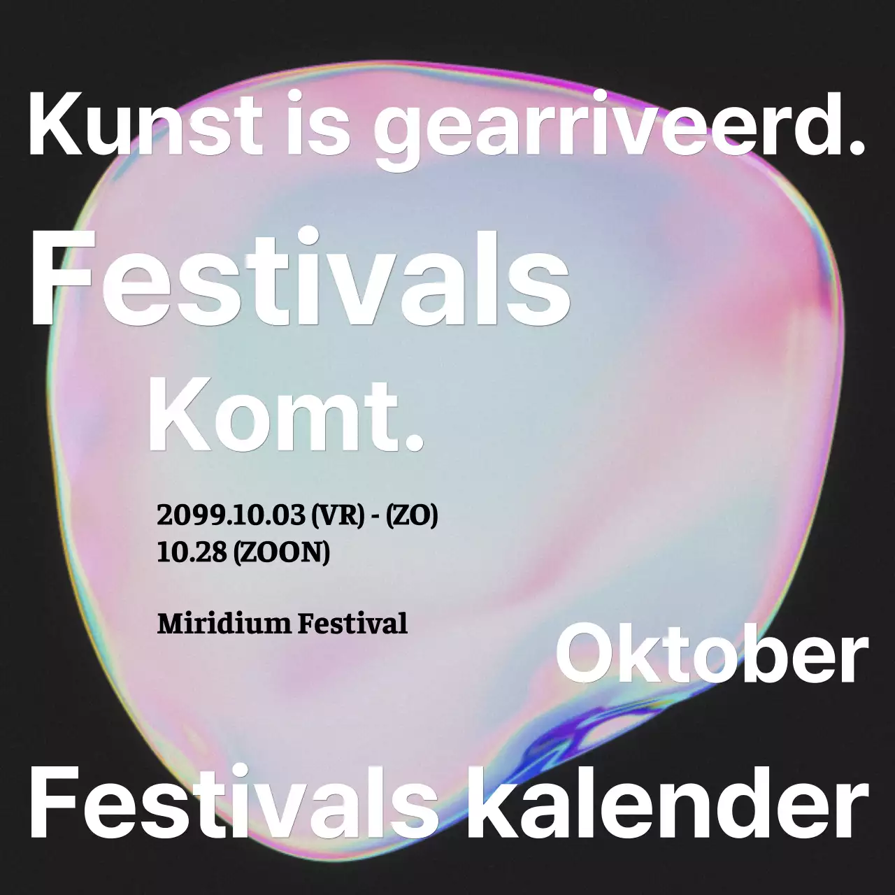Aankondiging van een kitscherig kunstfestival met een roze regenboog aan kleuren
