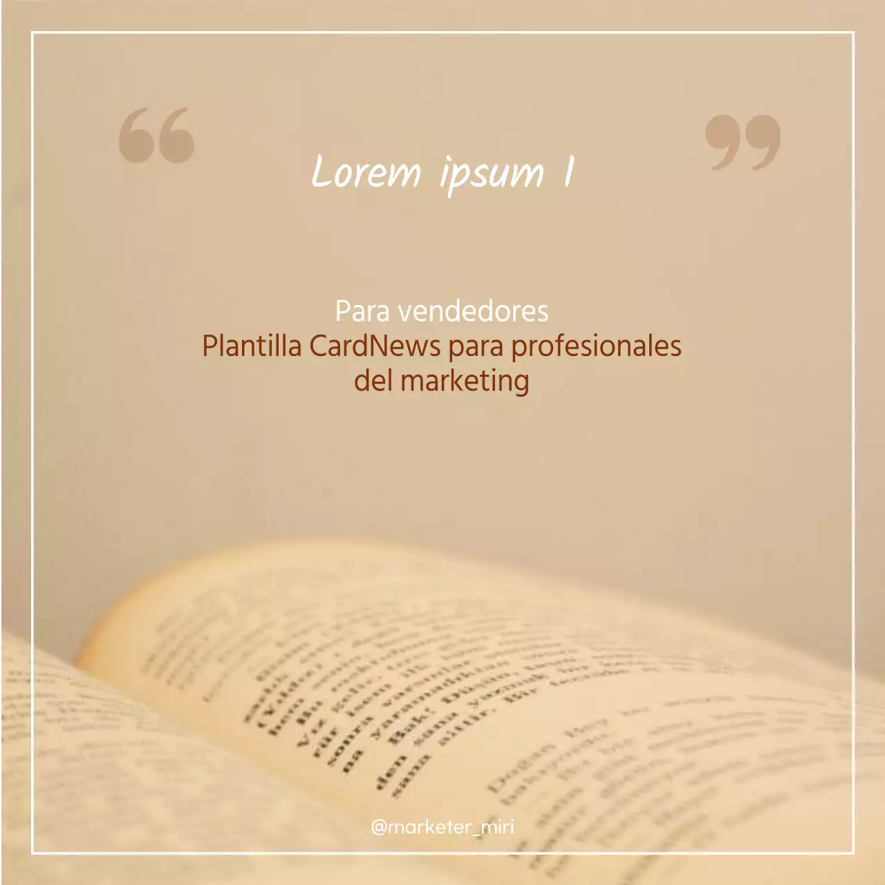 Guía para diseñar una plantilla de marketing cálida y sencilla en marrón y blanco