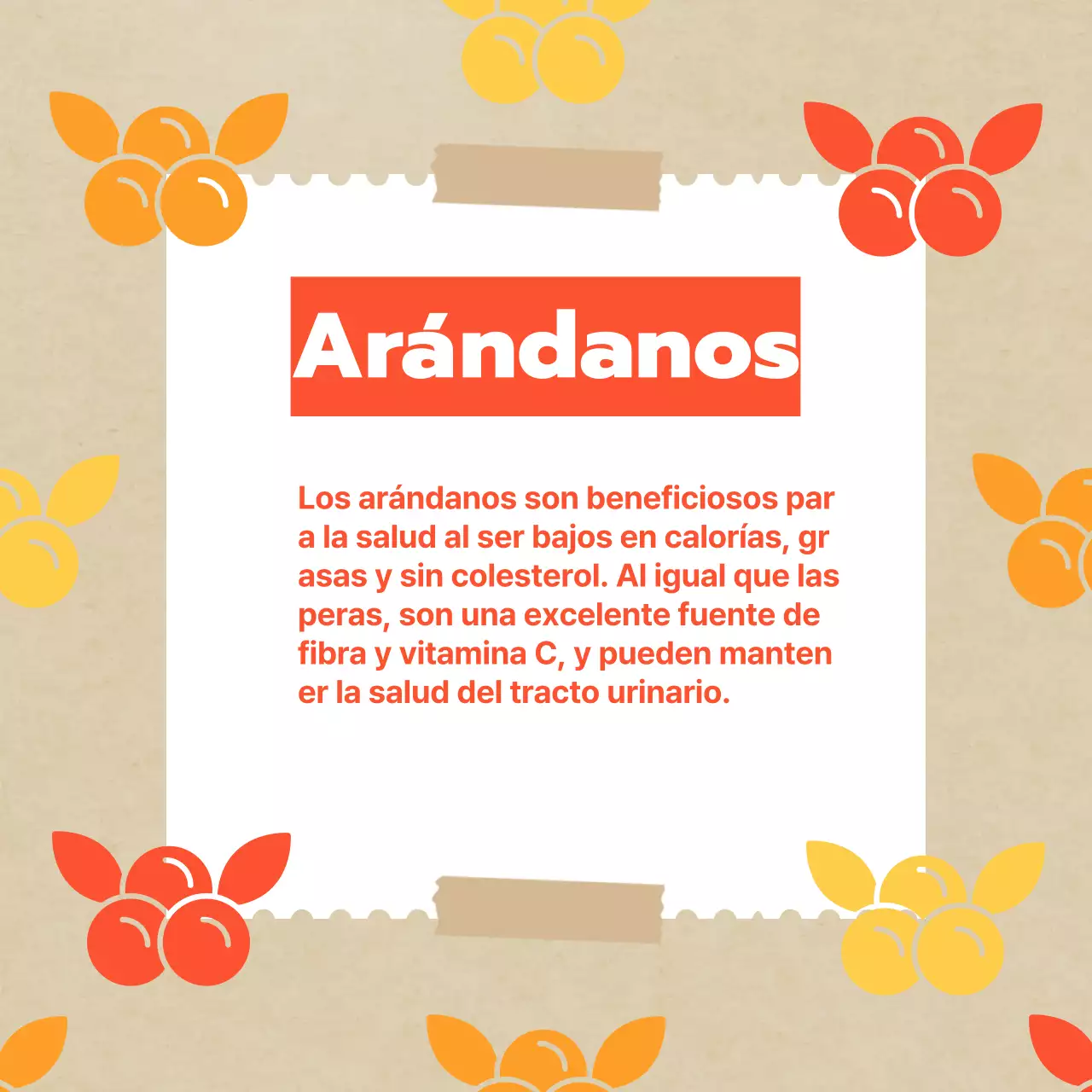 Promover las clásicas frutas otoñales en amarillos y naranjas