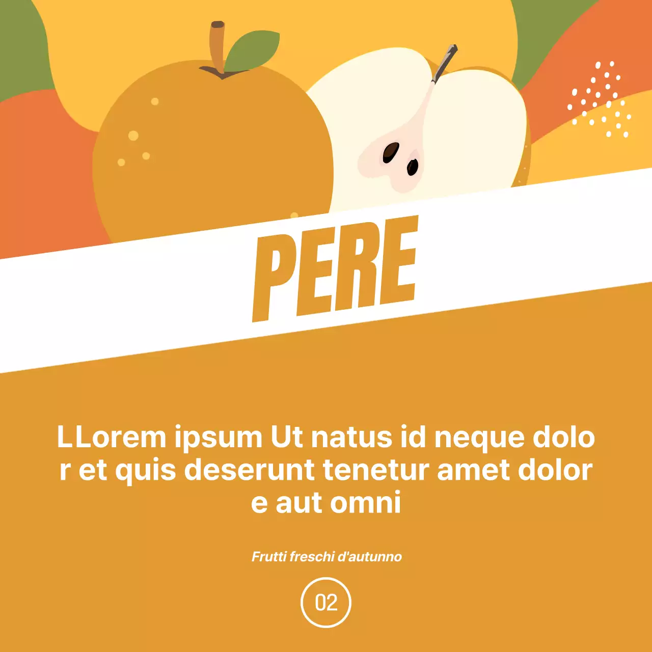 Promuovere la frutta di stagione con un tocco di arancione e verde