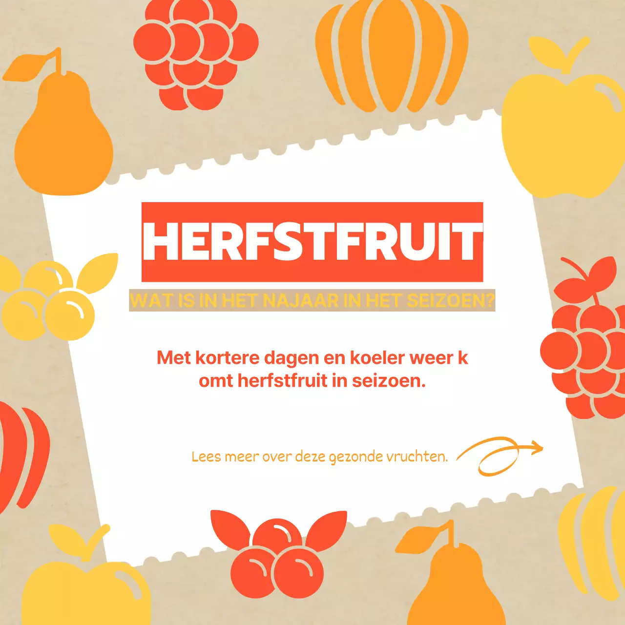 Promoot klassieke herfstvruchten in geel en oranje