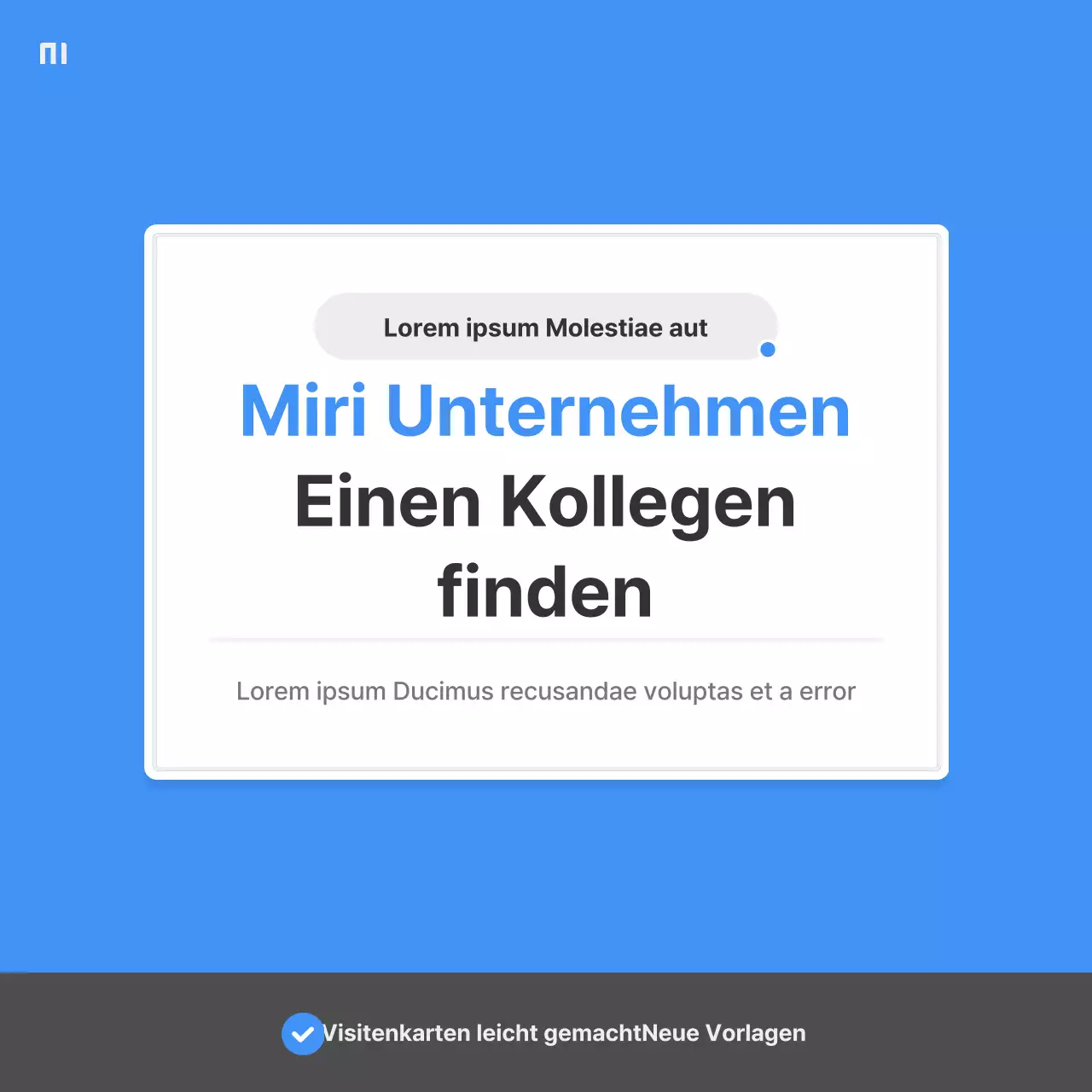 Eine einfache Stellenanzeige eines Unternehmens in Blau und Grau