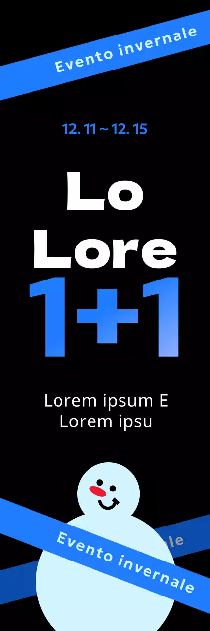Promozione invernale in evidenza con una grafica a forma di pupazzo di neve con accenti blu su sfondo nero.