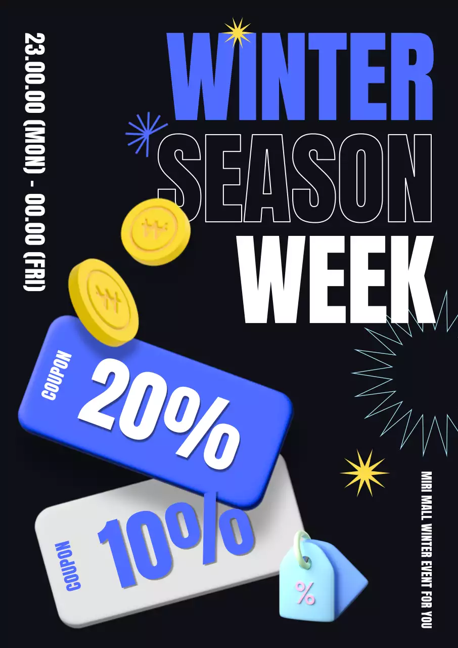 Trendy, sleek font layout and 3D coupon icons accentuate the Winter Seasonal Week deals