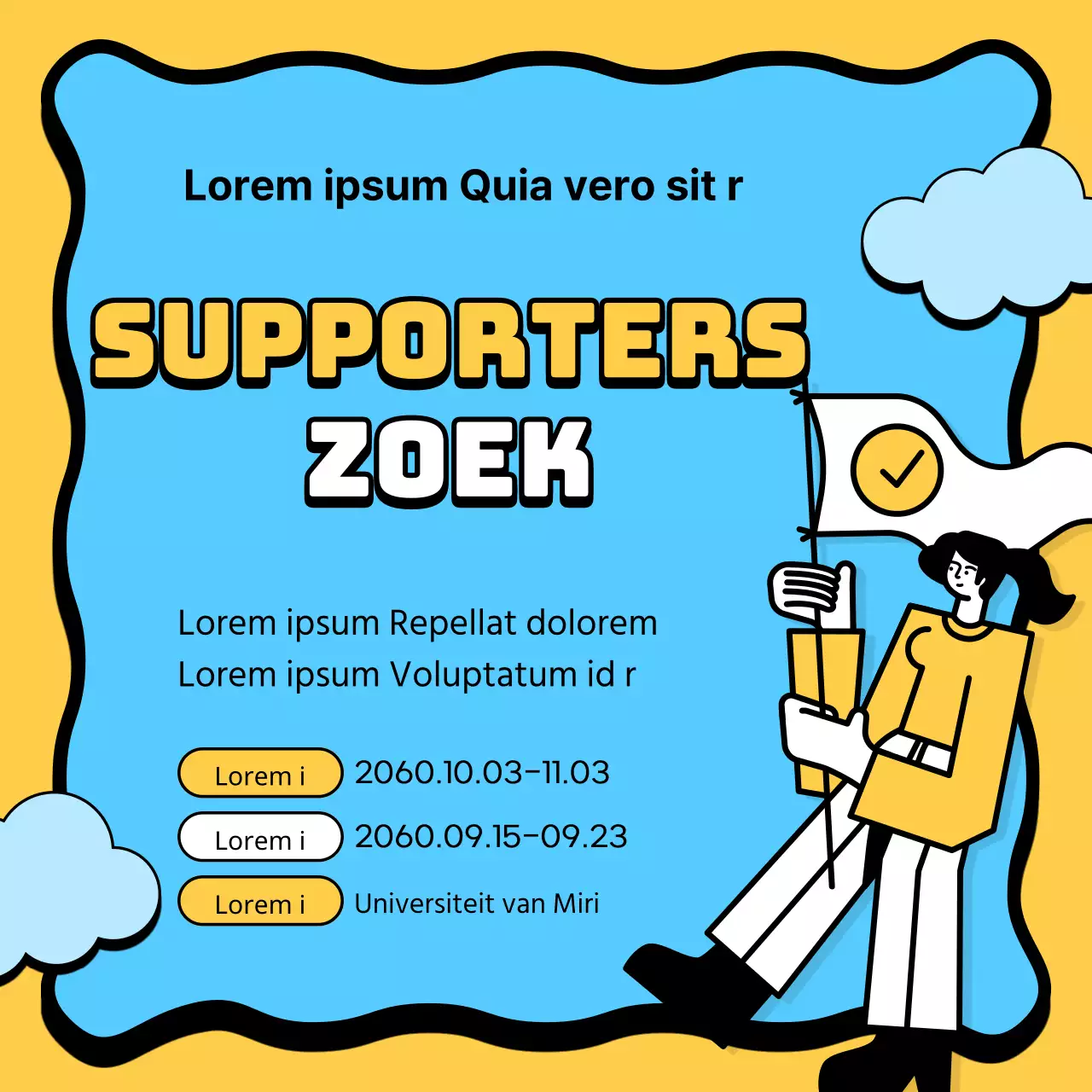 Een eenvoudige gele en lichtblauwe oproep voor supporters