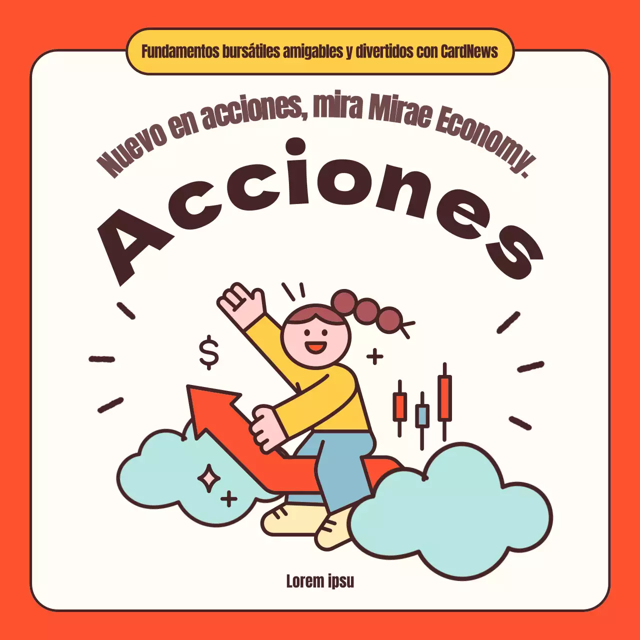 Guía sencilla para principiantes sobre las acciones en naranja y amarillo