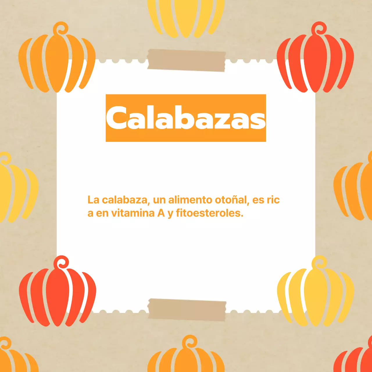 Promover las clásicas frutas otoñales en amarillos y naranjas