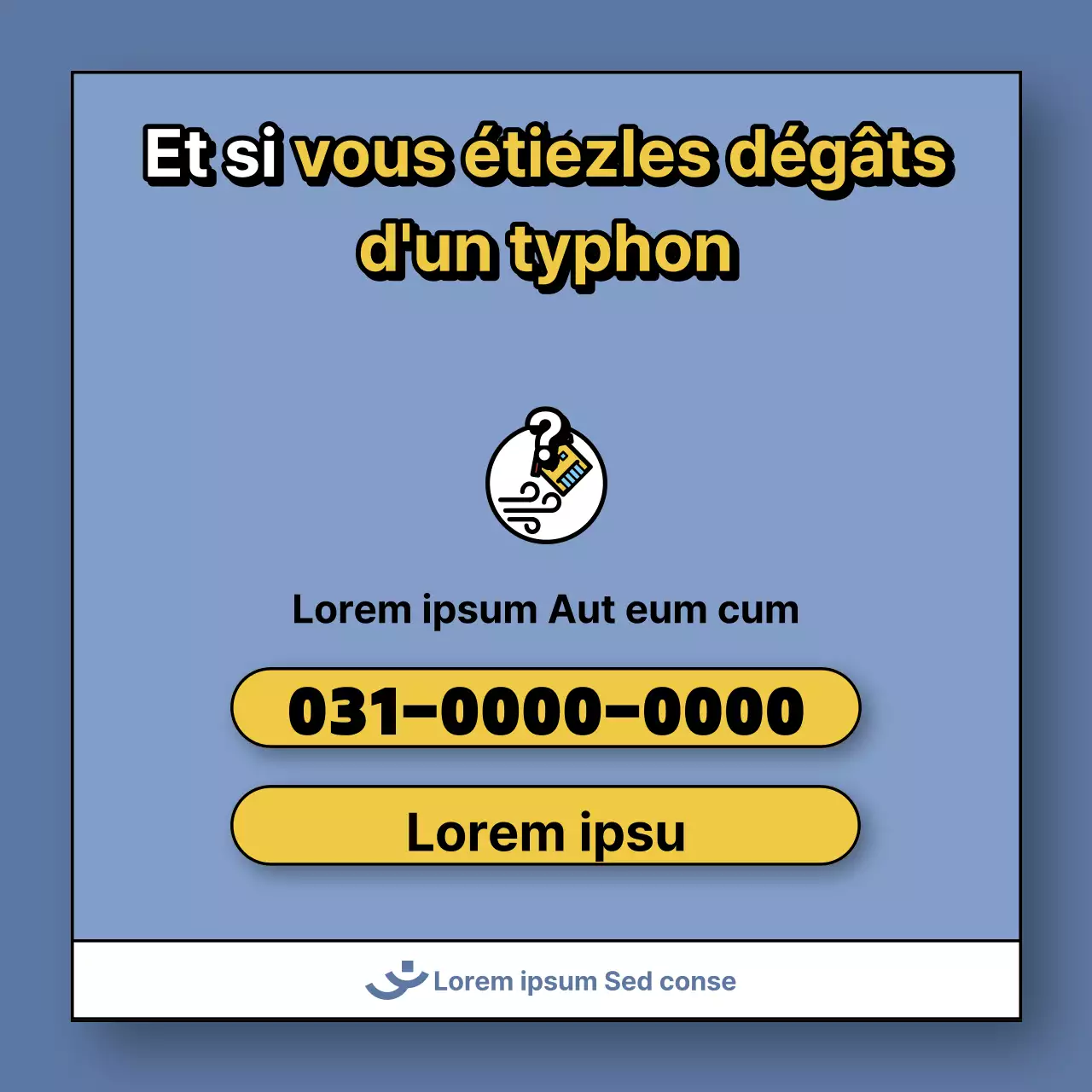 Un post sur la façon de traiter les dommages causés par les typhons en bleu et jaune