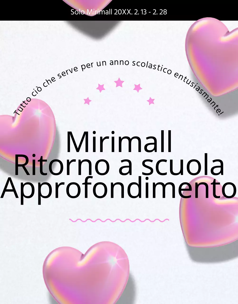 Evento di ritorno a scuola con cuori 3D neri e rosa