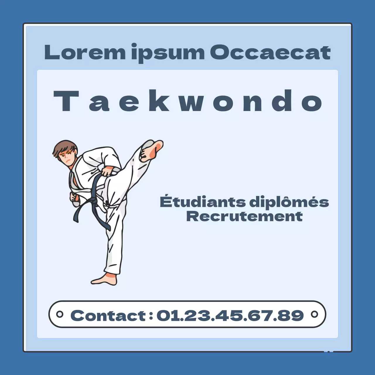 Annonce de recrutement simple pour le taekwondo bleu