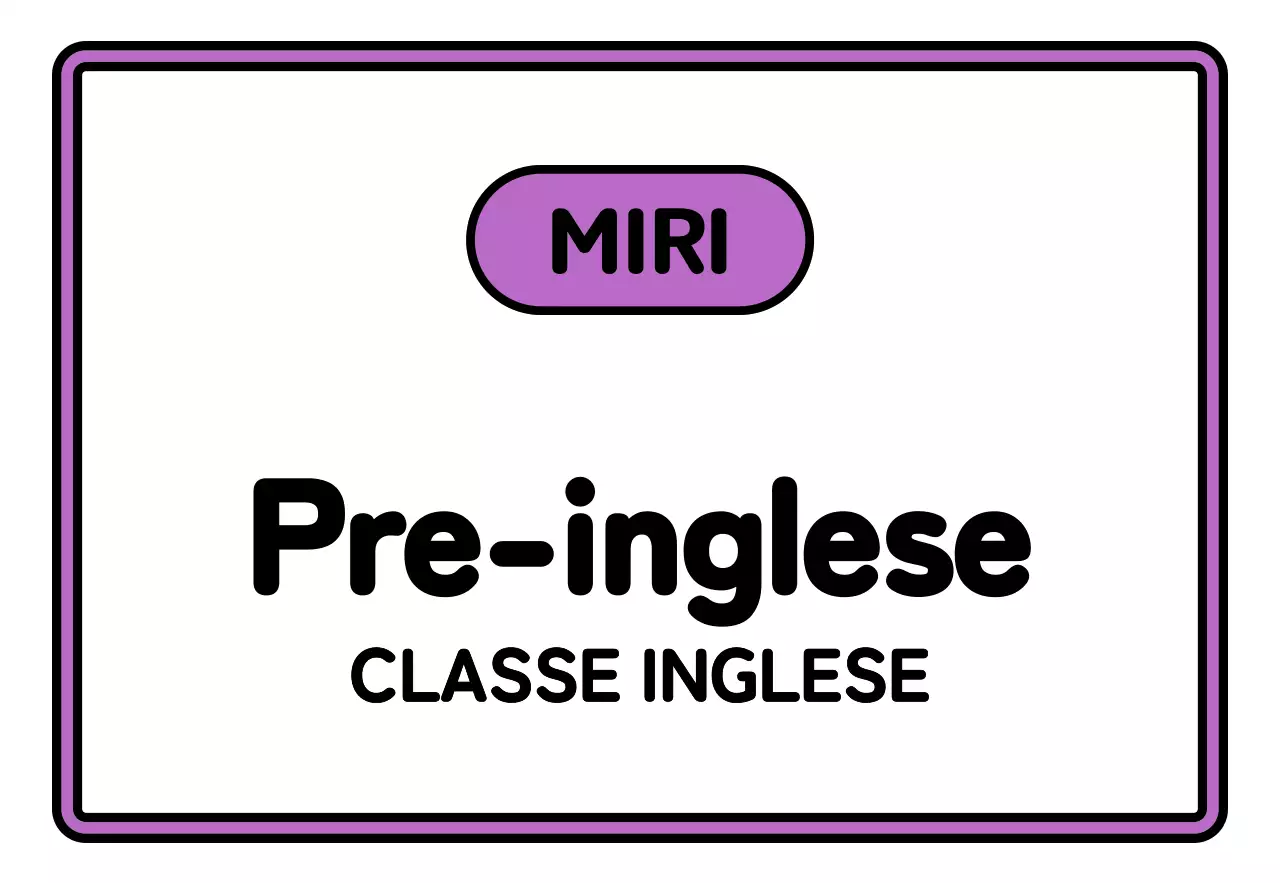 Un semplice cartello scolastico con testo preinglese nero, bianco, verde e viola e illustrazioni incorniciate.