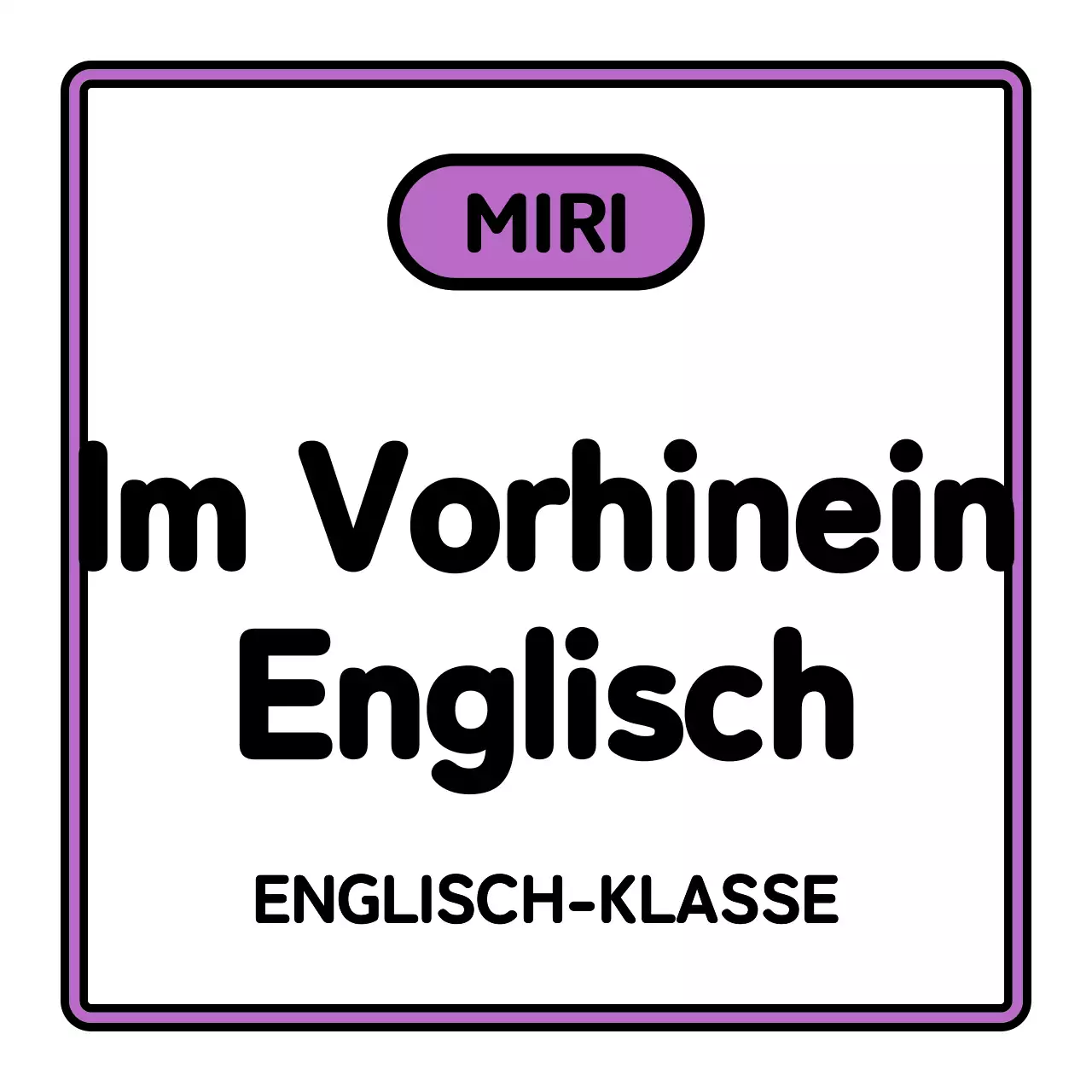 Ein einfaches Schulschild mit schwarzem, weißem, grünem und violettem vor-englischem Text und eingerahmten Illustrationen.