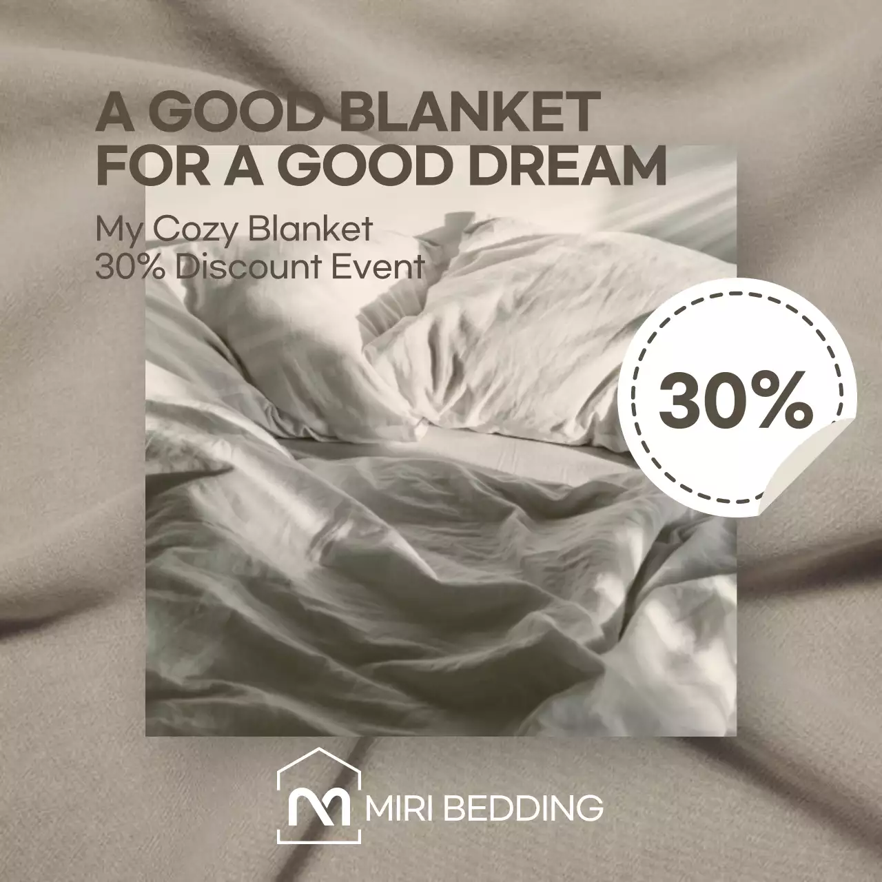 Beige Minimal Bedding Promotion Social Media Post