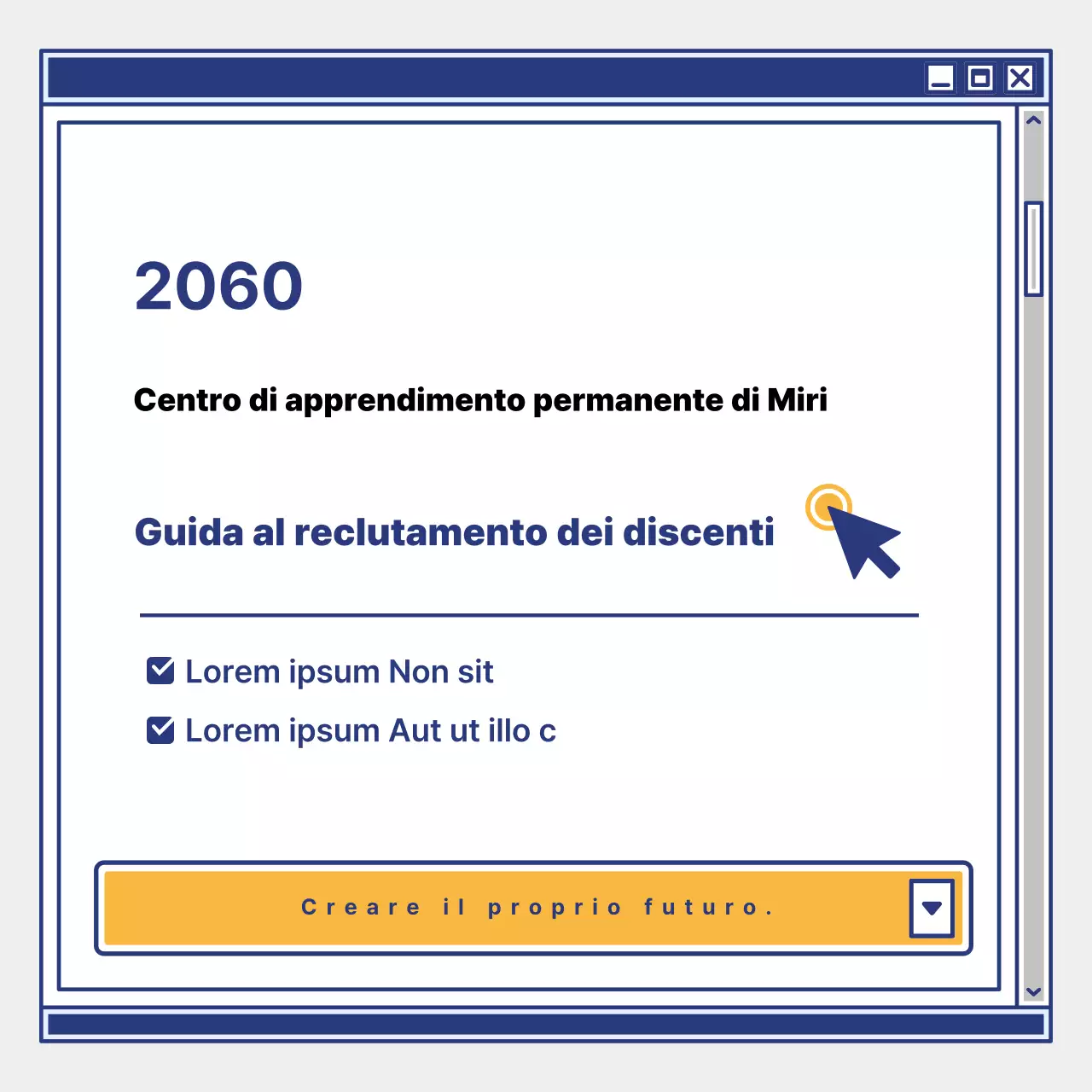 Promuovete il reclutamento degli studenti con un semplice centro di apprendimento giallo e blu.