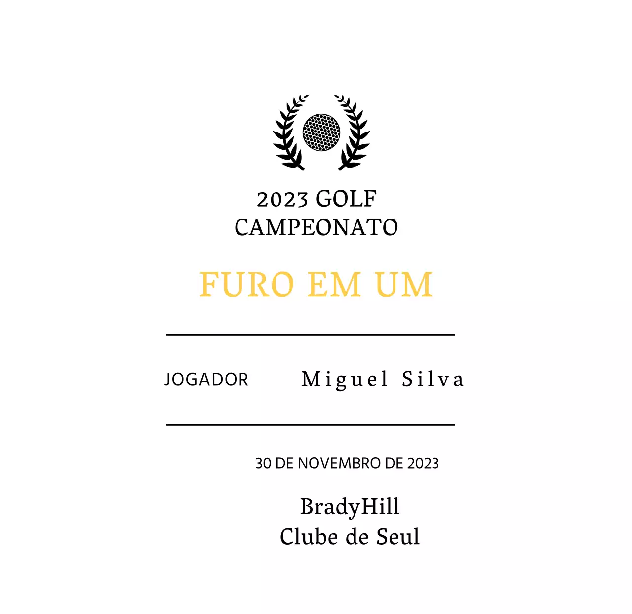 Placa de vencedor de jogador de golfe "hole-in-one" com bola de golfe e ilustração de coroa de louros