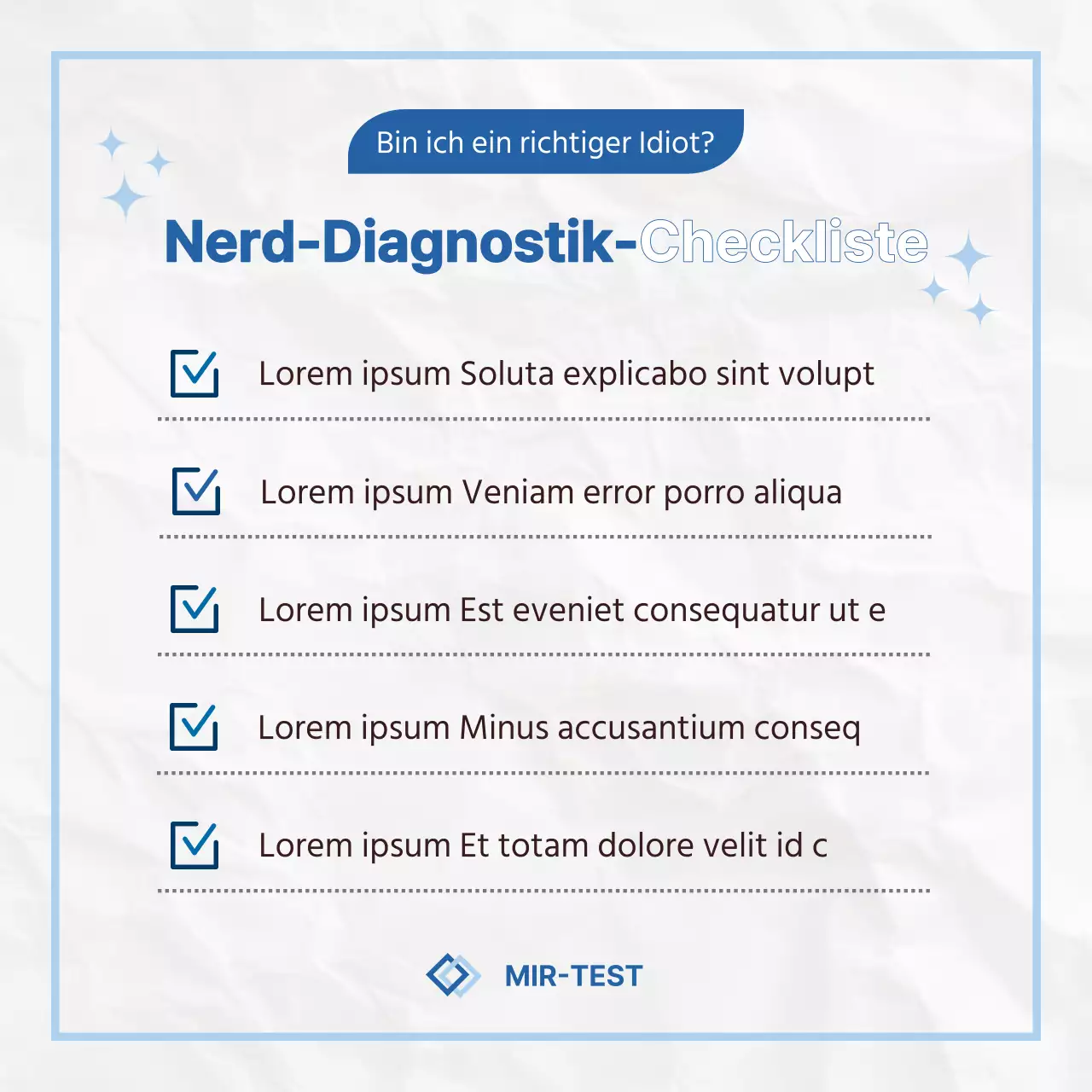 Eine kitschige, blau-weiße Umfrage