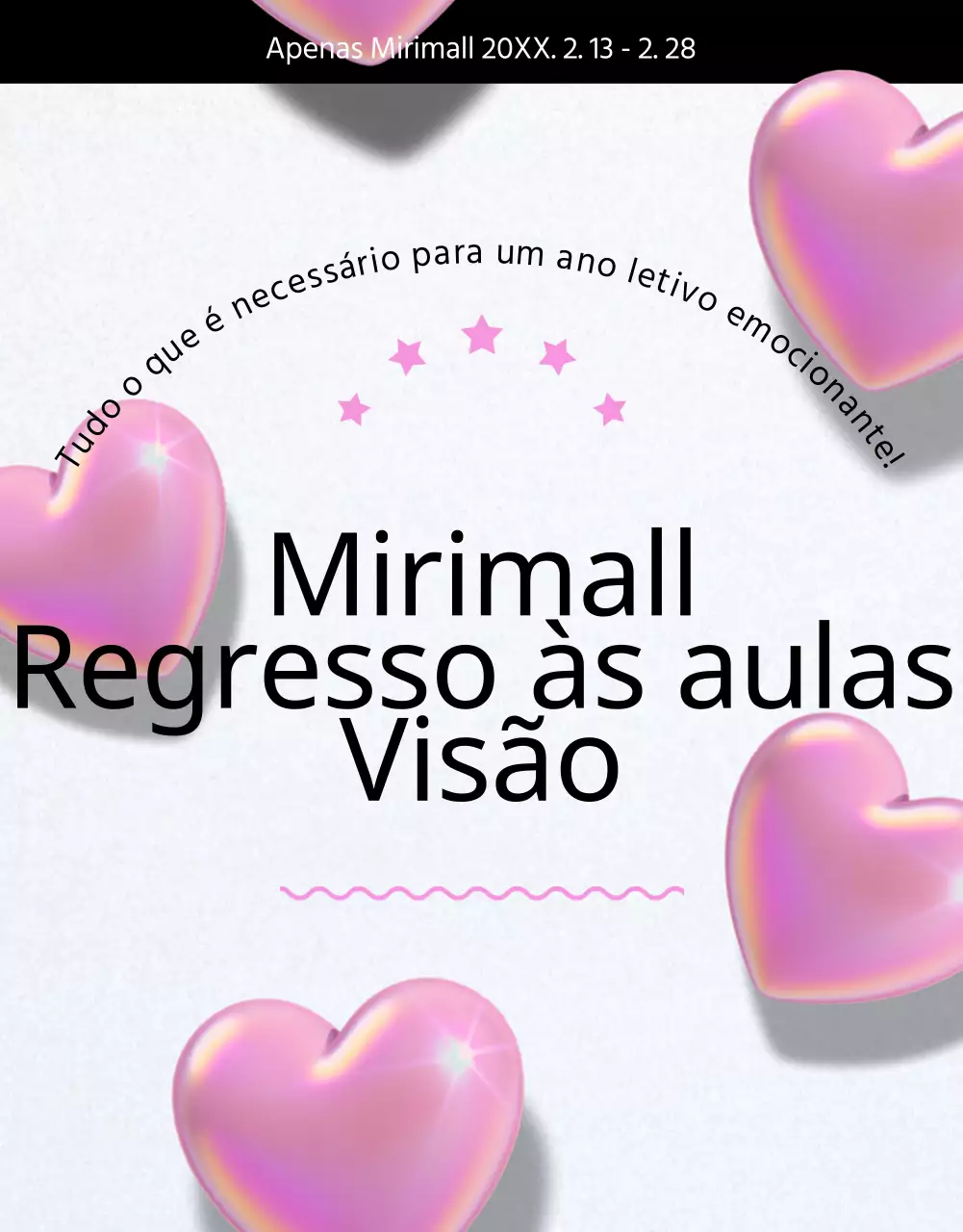 Evento de regresso às aulas com corações 3D pretos e cor-de-rosa