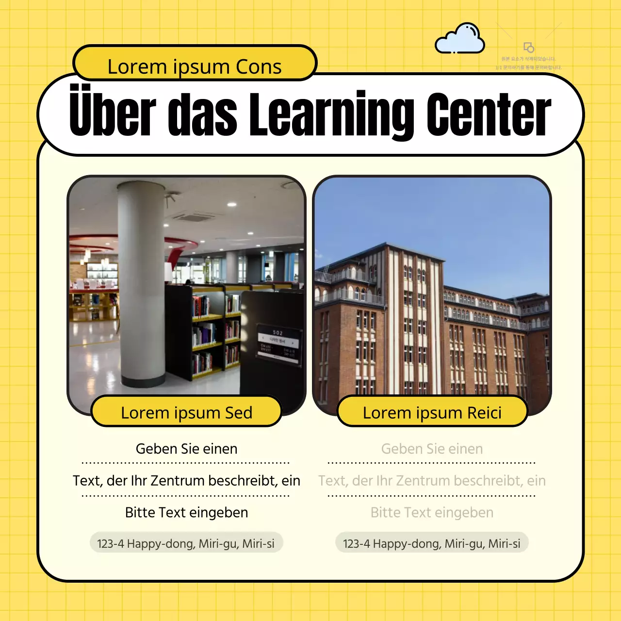 Kitschiges gelb-grünes Ausbildungszentrum zur Förderung der Studentenrekrutierung