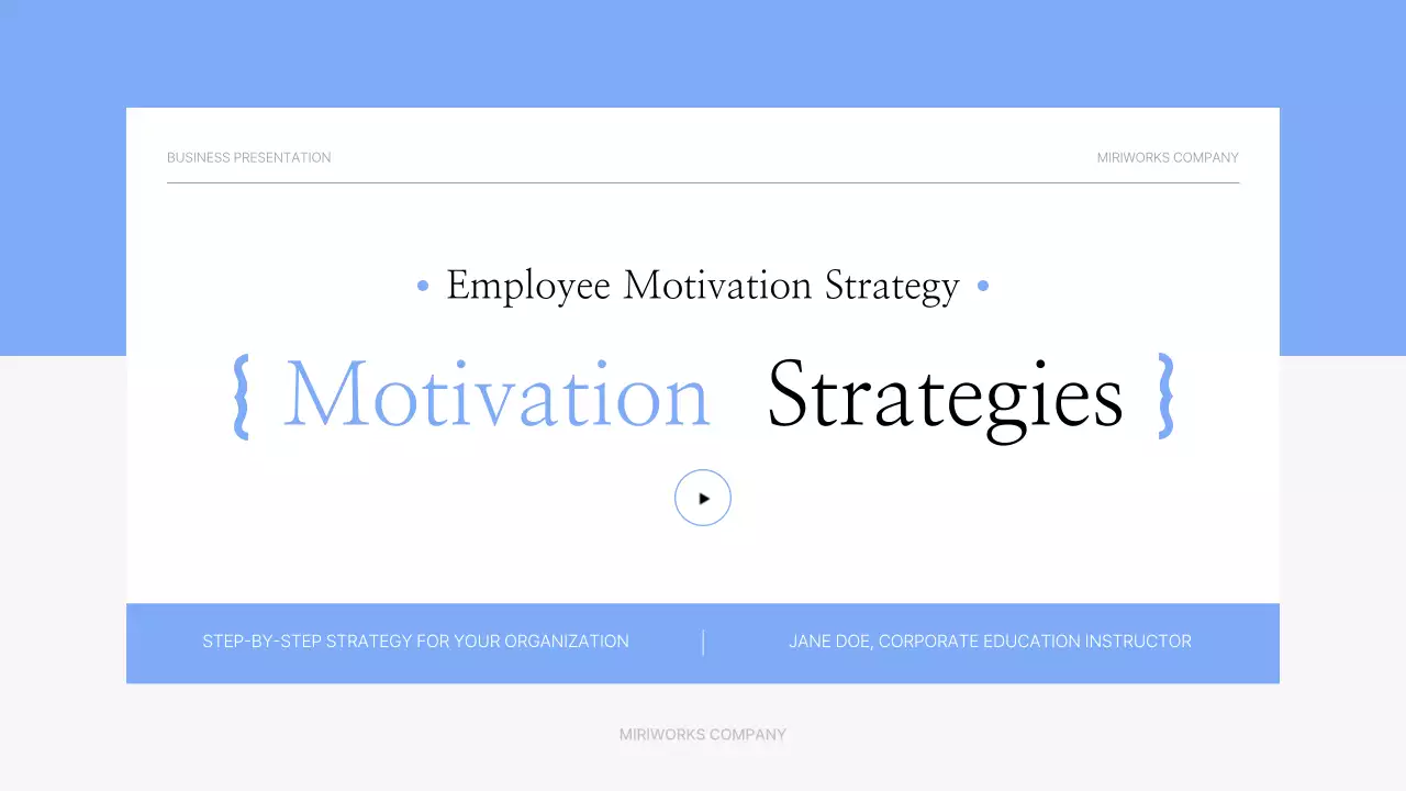 Blue Professional Motivation Presentation