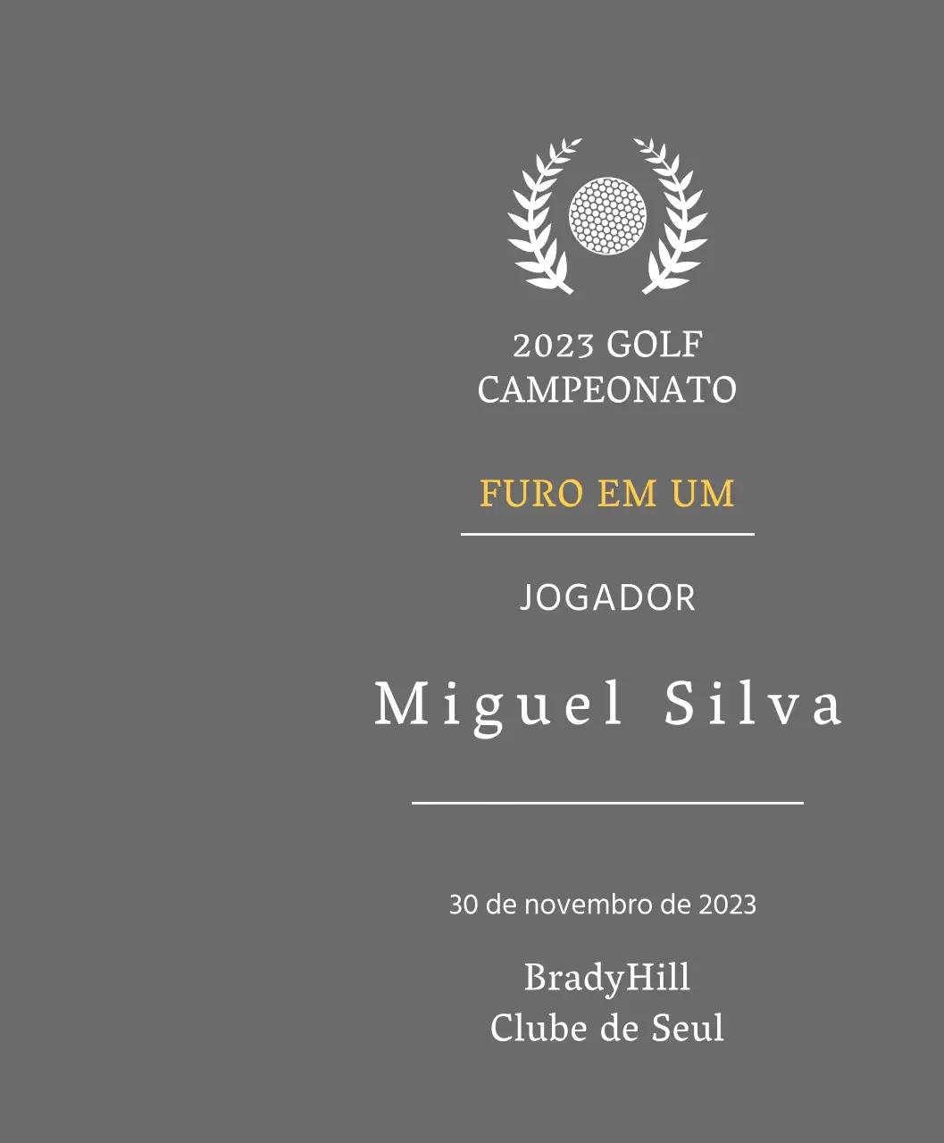 Placa de vencedor de jogador de golfe "hole-in-one" com bola de golfe e ilustração de coroa de louros