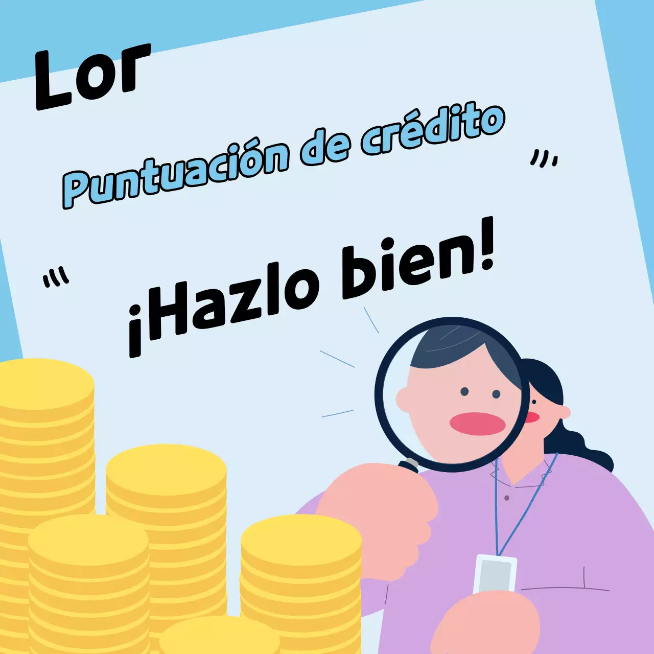 Información sencilla y de color azul claro sobre la gestión de la puntuación crediticia