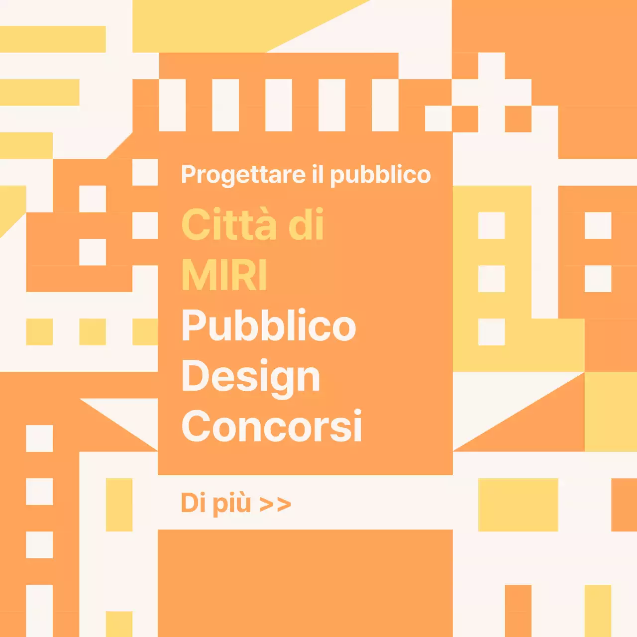 Promuovere il concorso pubblico di progettazione geometrica arancione e gialla