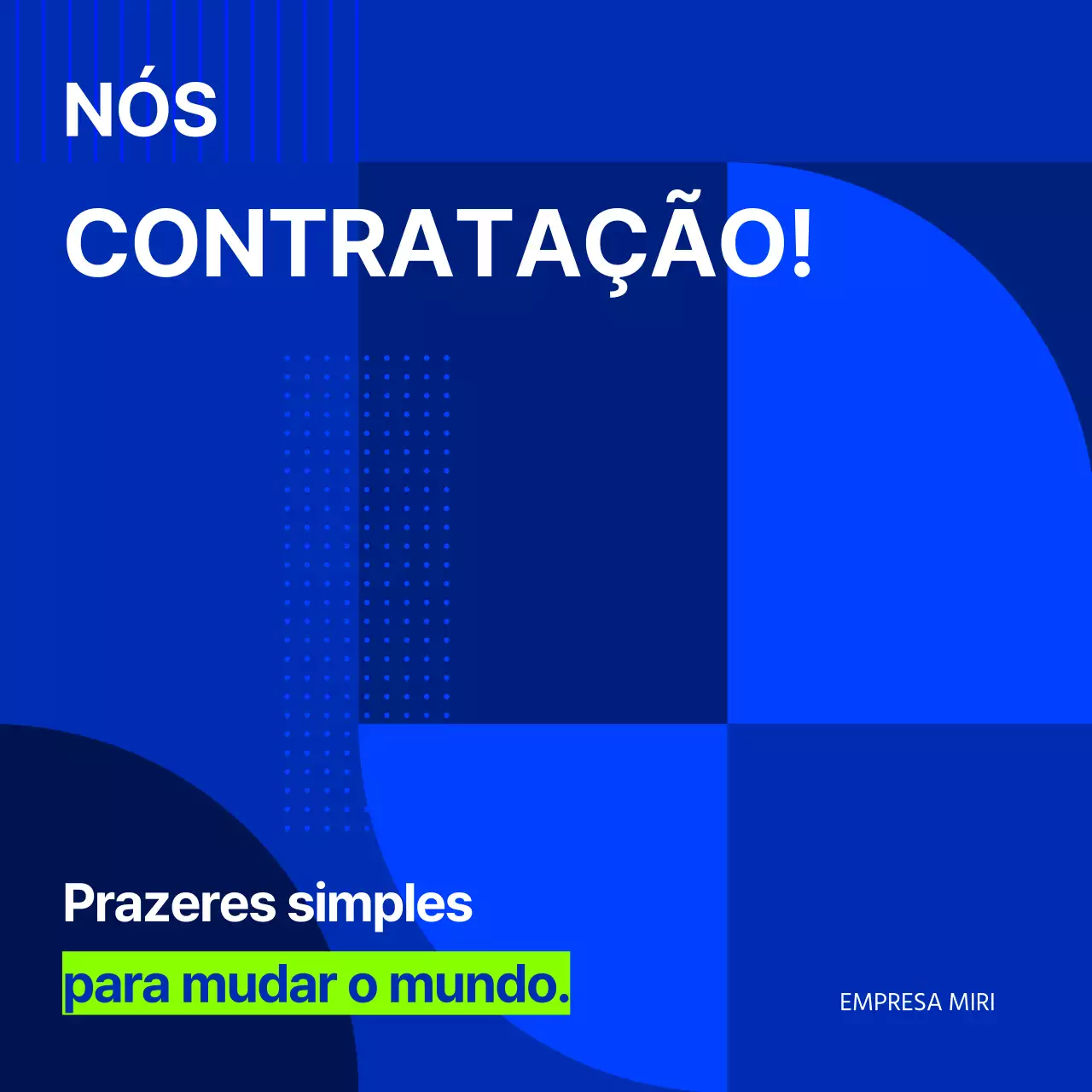Anúncio de emprego minimalista em azul e chartreuse