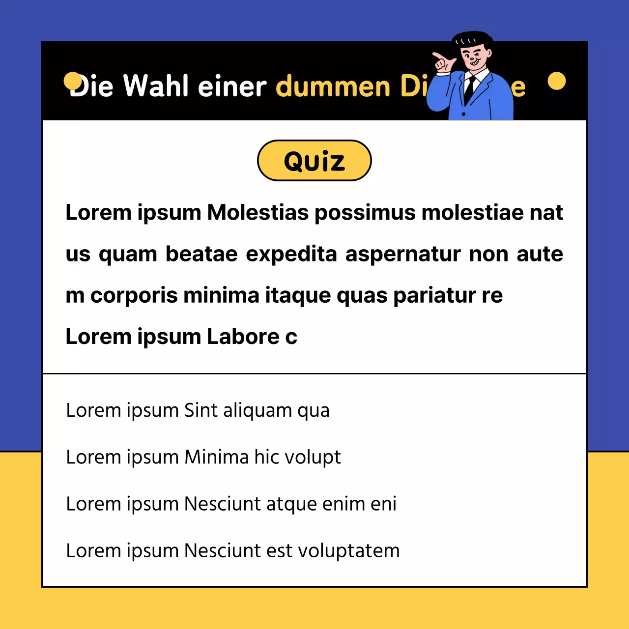 Die Sicko-Test-Umfrage von Blau und Gelb