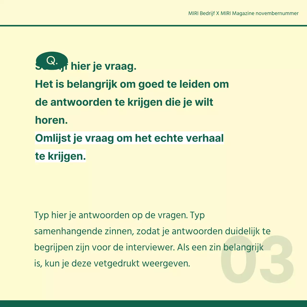 Een eenvoudige interviewpost voor een zakelijk portret in ivoor en groen