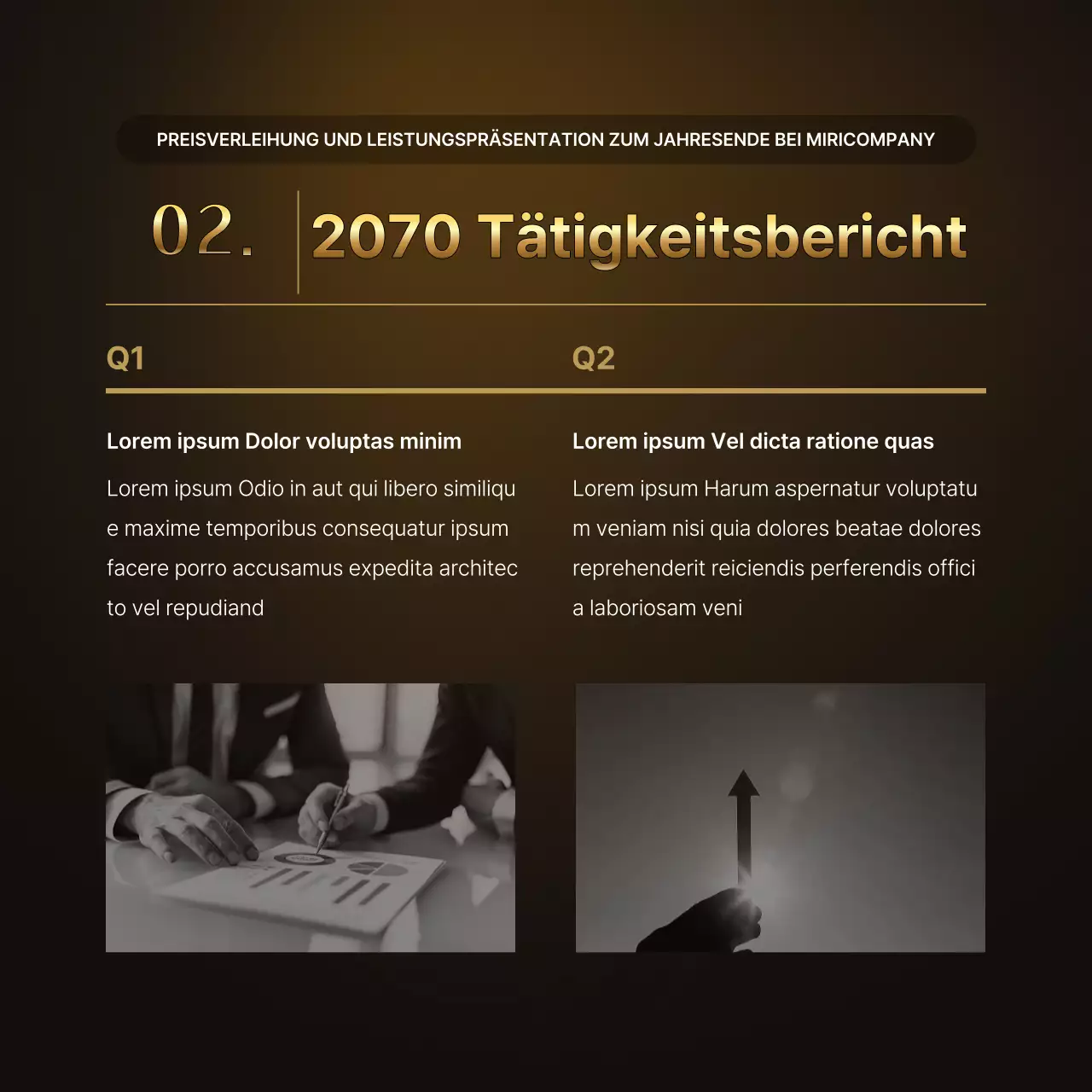 Präsentationen zu den Leistungen von Luxusgold und -braun und Berichte zu Jahresendveranstaltungen