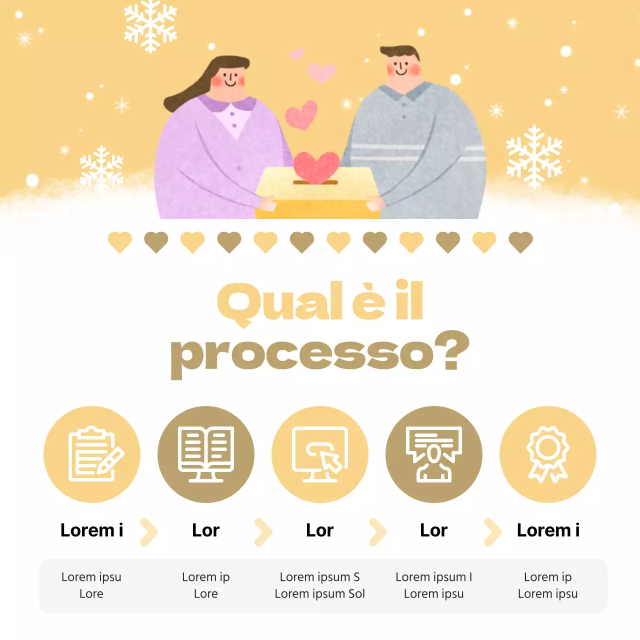 Promuovete il reclutamento dei volontari invernali con il giallo e l'azzurro.