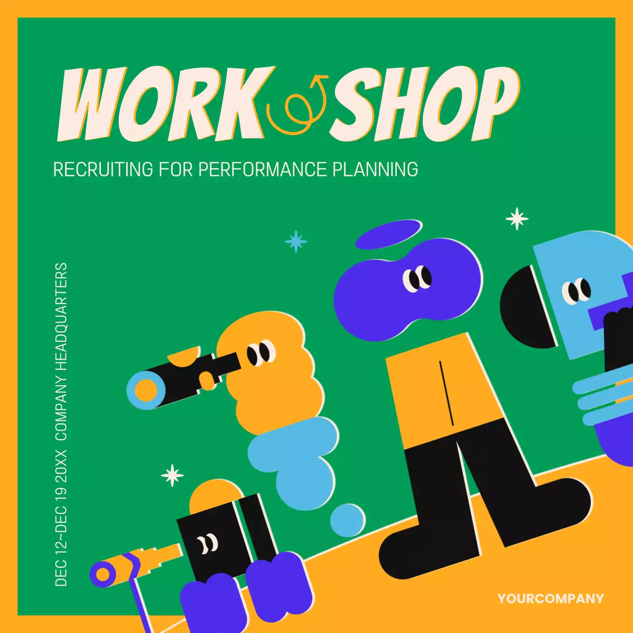 Promote a kitschy green and yellow performance planning workshop