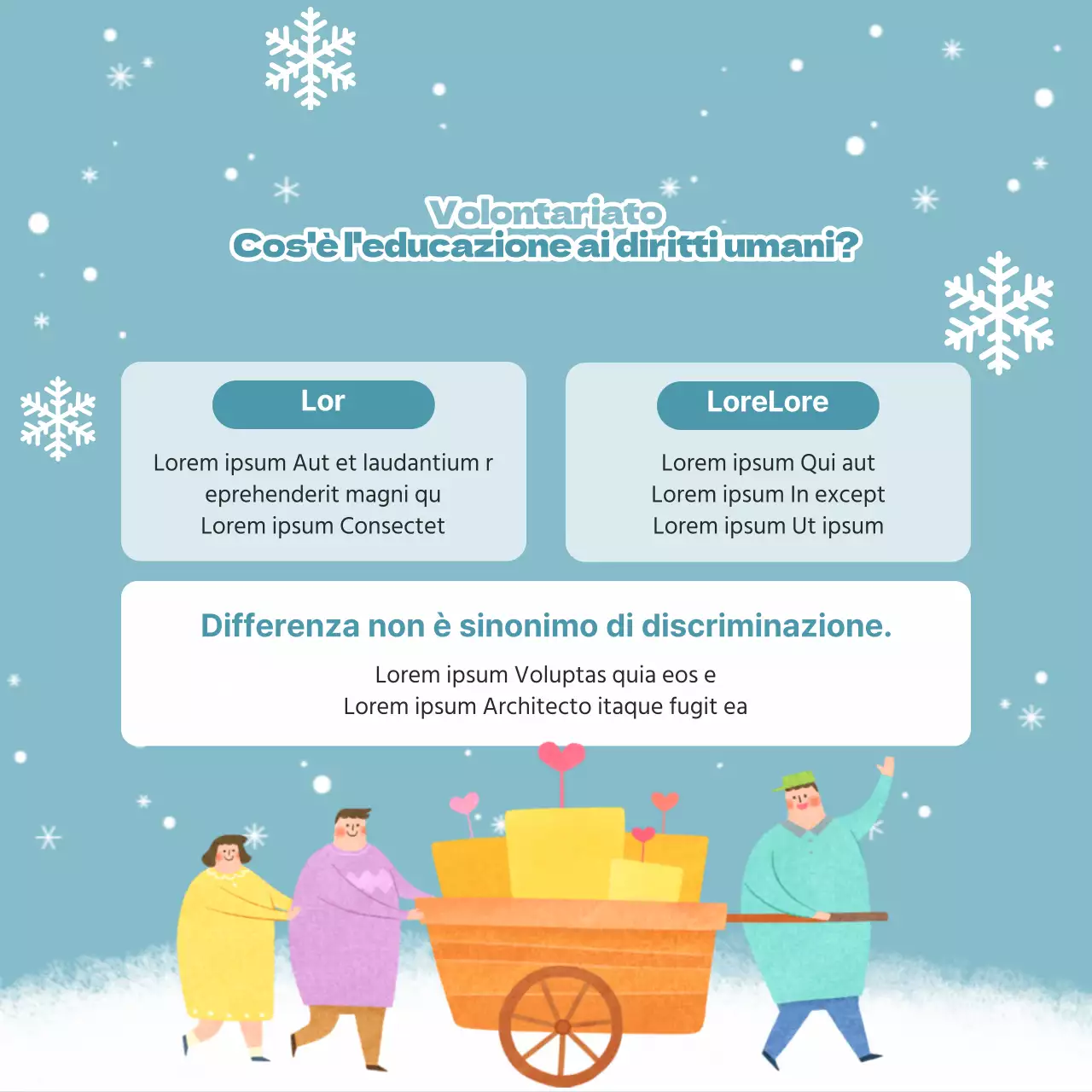 Promuovete il reclutamento dei volontari invernali con il giallo e l'azzurro.