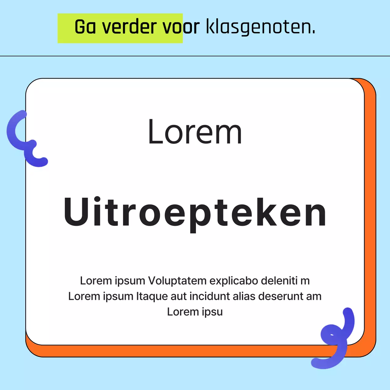 Een kitscherige verzameling van lichtblauwe en oranje beloftes promoten