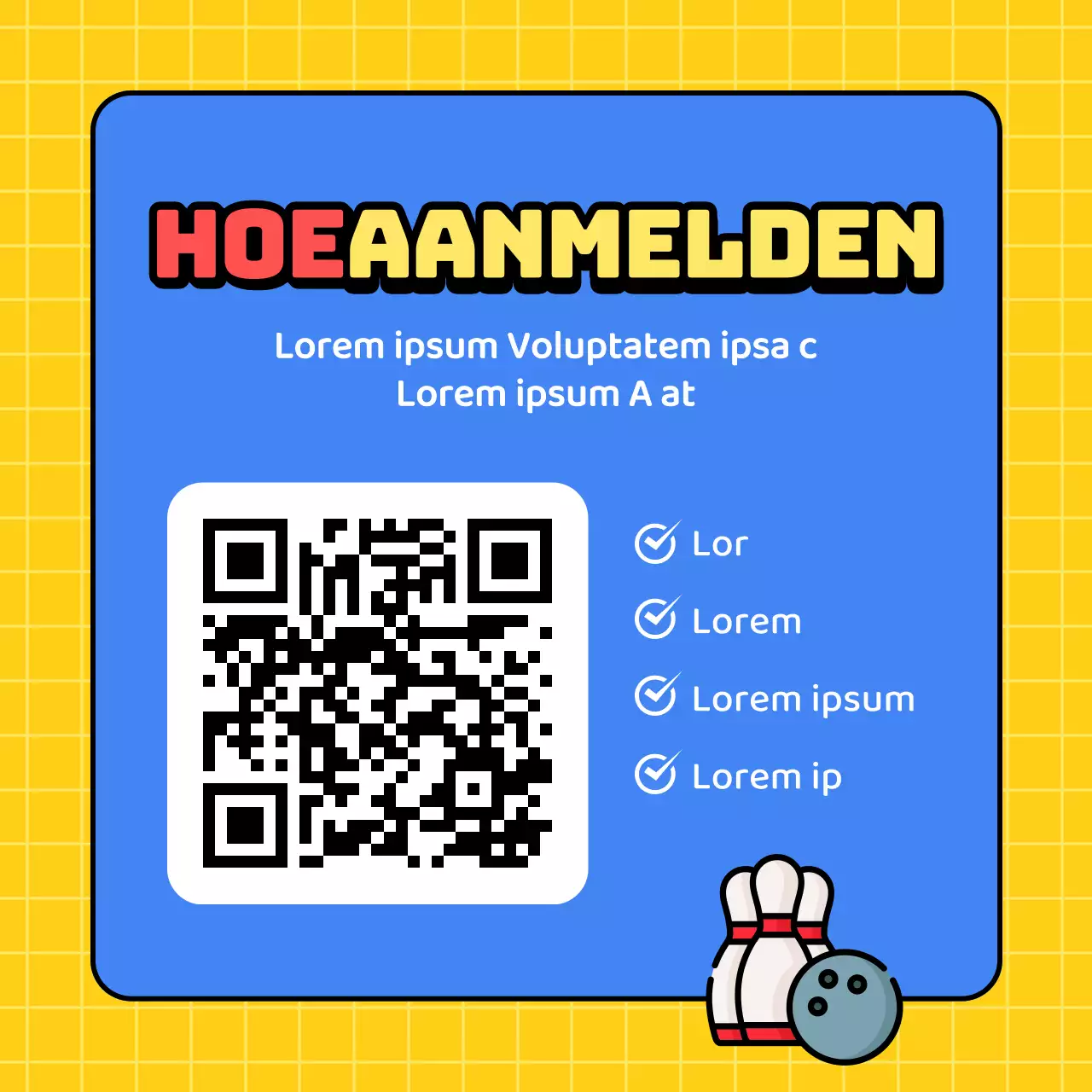 Promoot je blauwe en gele bowlingwervingsinspanningen