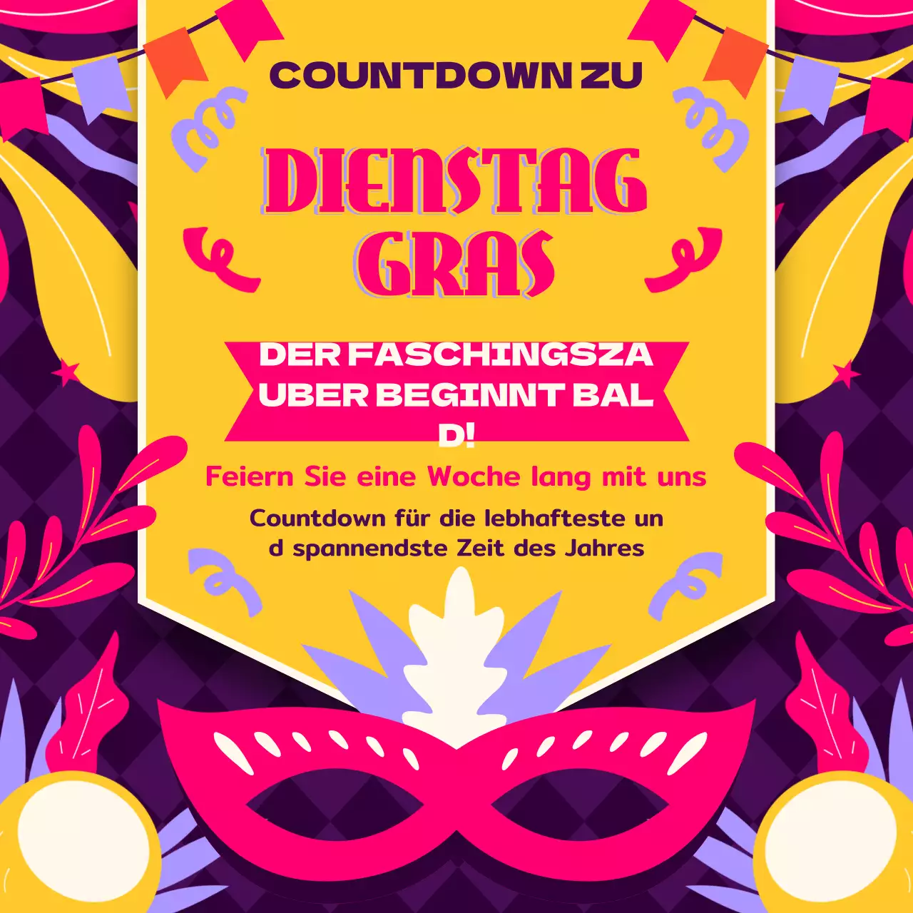 Gelb und Pink Kitsch Mardi Gras Countdown Werbung