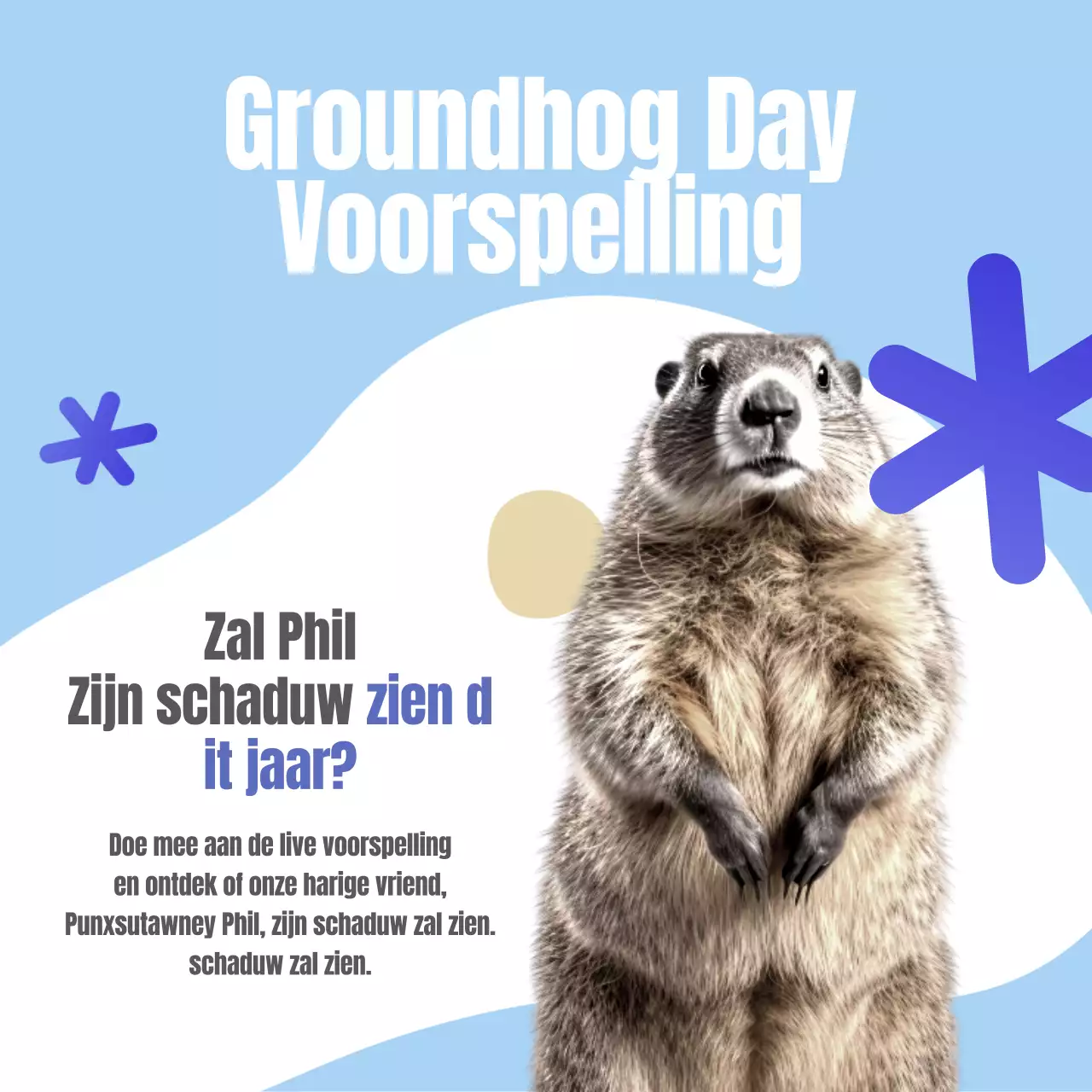 Hemelsblauw en Wit Minimale Groundhog Day Voorspelling Publiciteit