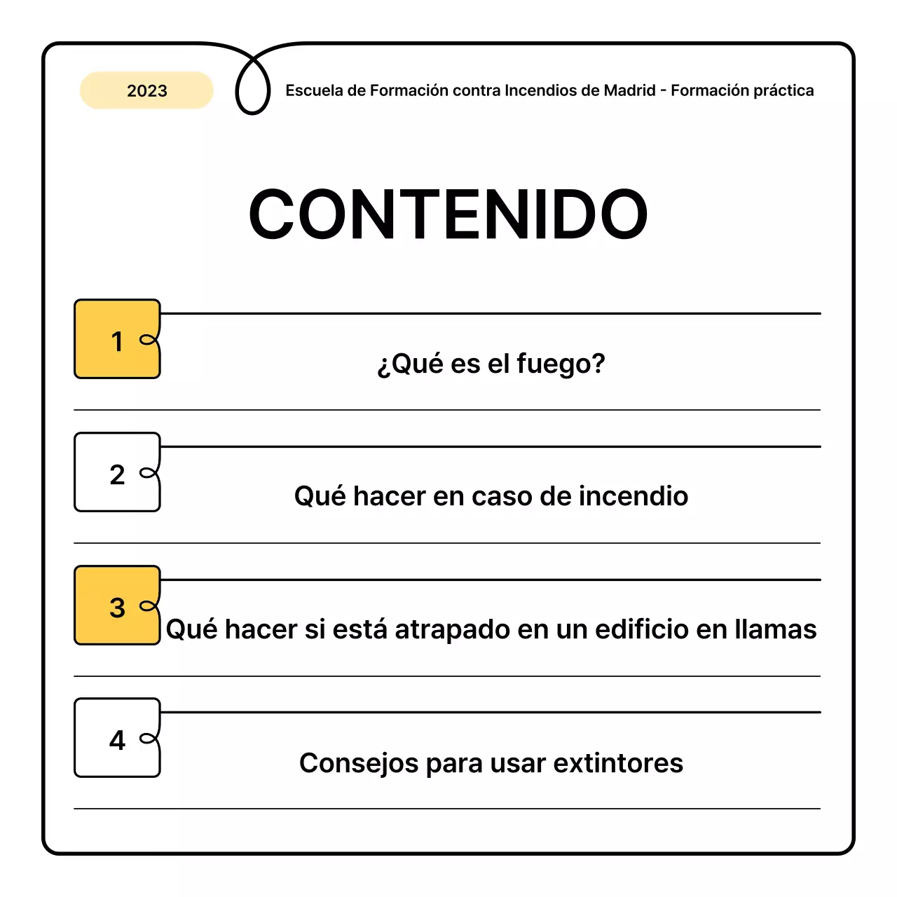 Lo básico en amarillo y naranja y una simpática hoja informativa sobre educación contra incendios