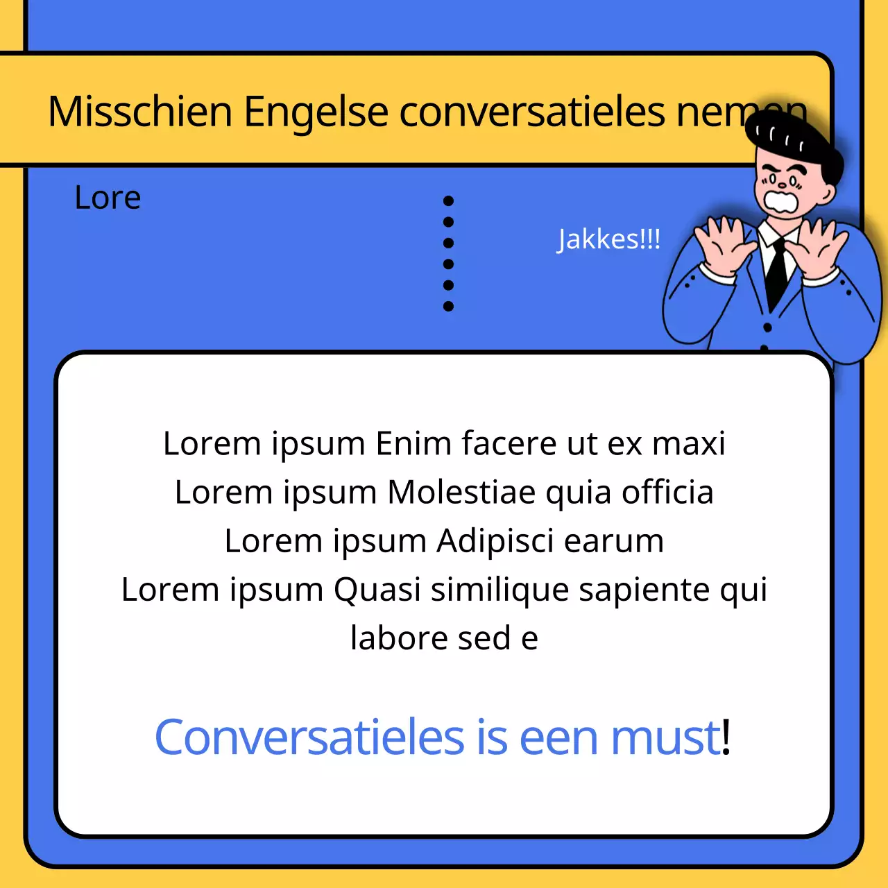 Een kitscherige Engelse taalschool in blauw en geel promoten