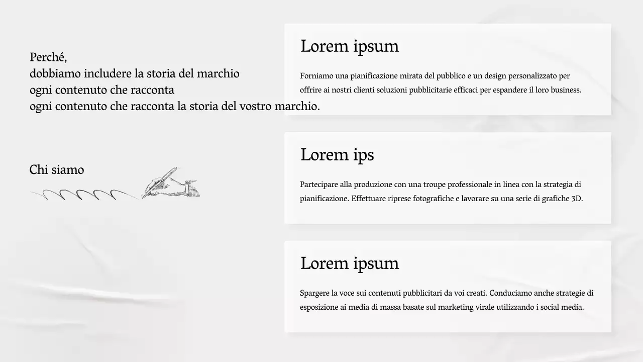 Un profilo aziendale semplice, grigio, che racconta la storia